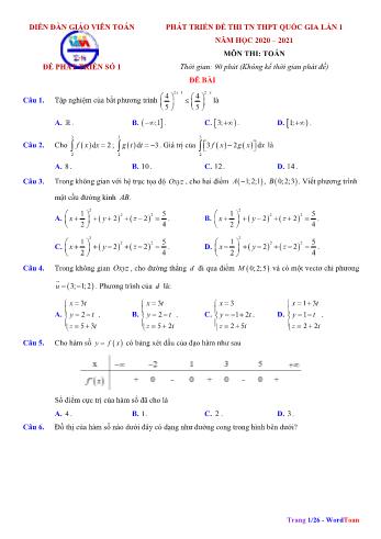 Phát triển đề thi tốt nghiệp THPT quốc gia lần 1 năm học 2020-2021 môn Toán (Có đáp án)