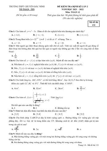 Đề kiểm tra định kì Toán Lớp 12 (Lần 2) - Mã đề 132 - Năm học 2021-2022 - Trường THPT chuyên Bắc Ninh (Có lời giải)