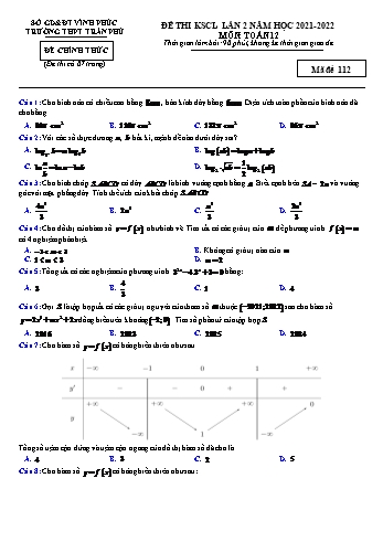 Đề thi khảo sát chất lượng Toán Lớp 12 (Lần 2) - Mã đề 112 - Năm học 2021-2022 - Trường THPT Trần Phú (Có đáp án)