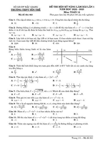 Đề thi rèn luyện kỹ năng làm bài môn Toán Lớp 12 (Lần 1) - Mã đề 821 - Năm học 2022-2023 - Trường THPT Yên Thế (Có lời giải)
