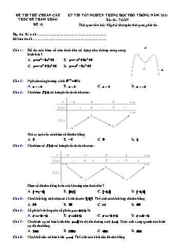Đề thi thử chuẩn cấu trúc đề tham khảo kì thi Tốt nghiệp THPT môn Toán - Đề 15 - Năm học 2021-2022 (Có lời giải)
