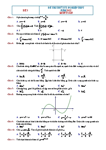 Đề thi thử Tốt nghiệp THPT môn Toán - Đề 5 - Năm học 2022-2023 (Có lời giải chi tiết)