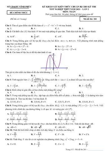 Kỳ khảo sát kiến thức chuẩn bị cho kỳ thi Tốt nghiệp THPT môn Toán (Lần 2) - Mã đề 201 - Năm học 2021-2022 - Sở GD&ĐT Vĩnh Phúc (Có đáp án)