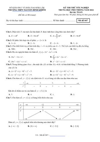 Kỳ thi thử Tốt nghiệp THPT môn Toán - Mã đề 047 - Năm học 2022-2023 - Trường THPT Nguyễn Bỉnh Khiêm (Có đáp án)
