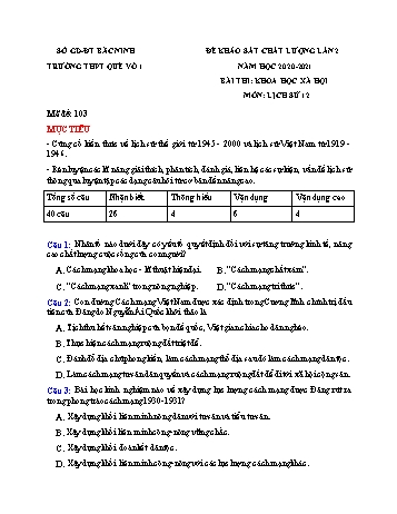 Đề khảo sát chất lượng lần 2 môn Lịch sử Lớp 12 - Mã đề 103 - Trường THPT Quế Võ 1 (Có đáp án)