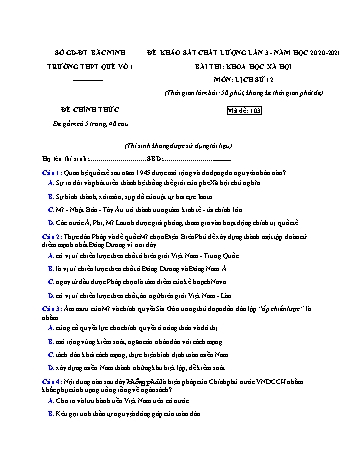 Đề khảo sát chất lượng lần 3 môn Lịch sử Lớp 12 - Mã đề 103 - Năm học 2020-2021 - Trường THPT Quế Võ 1 (Có đáp án)