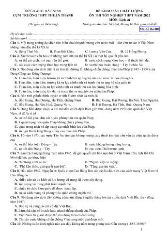 Đề khảo sát chất lượng ôn thi Tốt nghiệp THPT môn Lịch sử năm 2022 - Mã đề 001 - Cụm trường THPT Thuận Thành (Có đáp án)