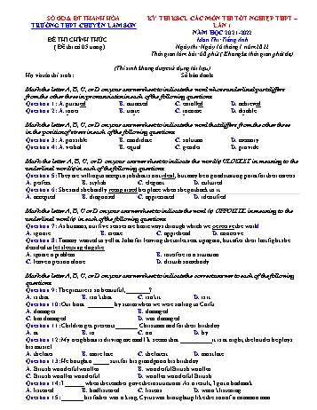 Đề khảo sát chất lượng thi Tốt nghiệp THPT lần 1 môn Tiếng Anh - Năm học 2021-2022 - Trường THPT chuyên Lam Sơn