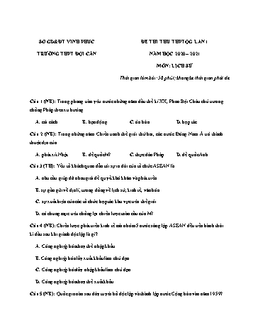 Đề thi thử THPT Quốc gia lần 1 môn Lịch sử - Năm học 2020-2021 - Trường THPT Đội Cấn (Có đáp án)