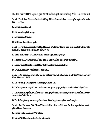 Đề thi thử THPT Quốc gia lần 3 môn Lịch sử - Năm học 2020-2021 - Trường THPT Yên Lạc 2 (Có đáp án)