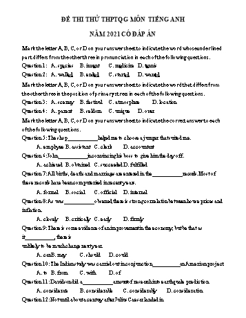Đề thi thử THPT Quốc gia môn Tiếng Anh năm 2021 - Đề số 4 (Có đáp án)