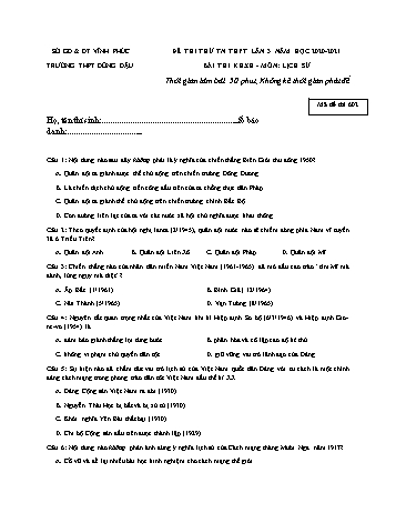 Đề thi thử Tốt nghiệp THPT lần 3 môn Lịch sử - Mã đề 602 - Năm học 2020-2021 - Trường THPT Đồng Đậu (Có đáp án)