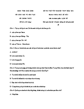 Đề thi thử Tốt nghiệp THPT môn Lịch sử năm 2021 - Sở GD và ĐT Hòa Bình (Có đáp án)