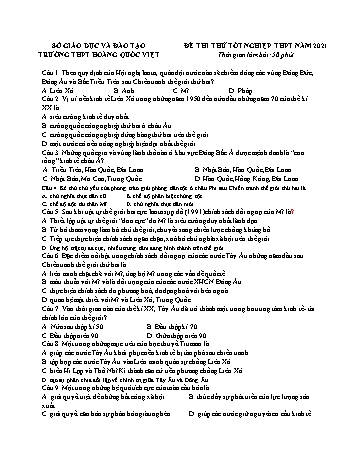 Đề thi thử Tốt nghiệp THPT môn Lịch sử năm 2021 - Trường THPT Hoàng Quốc Việt (Có đáp án)