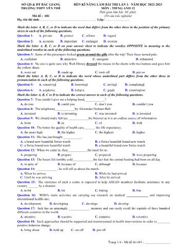 Đề thi rèn kĩ năng làm bài lần 1 môn Tiếng Anh Lớp 12 - Mã đề 681 - Năm học 2022-2023 - Trường THPT Yên Thế (Có đáp án)