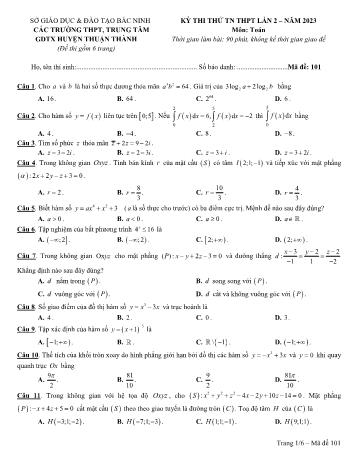 Đề thi thử Tốt nghiệp THPT lần 2 môn Toán năm 2023 - Mã đề 101 - Cụm trường THPT huyện Thuận Thành (Có đáp án)