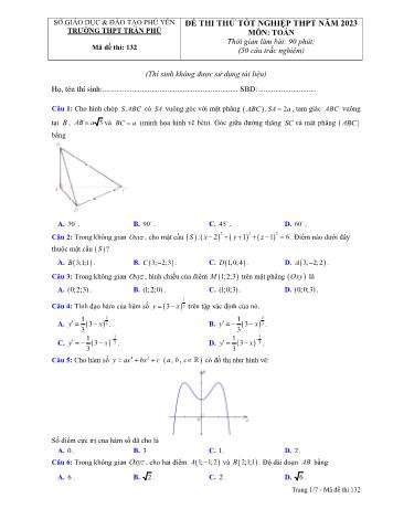 Đề thi thử Tốt nghiệp THPT môn Toán - Mã đề 132 - Năm học 2022-2023 - Trường THPT Trần Phú (Có đáp án)