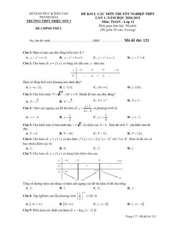 Đề khảo sát chất lượng các môn thi Tốt nghiệp THPT lần 1 môn Toán - Mã đề 121 - Năm học 2020-2021 - Trường THPT Triệu Sơn 3 (Có đáp án)